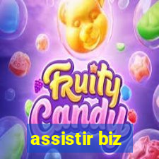 assistir biz